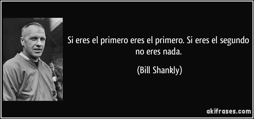 aakifrases.com_frases_imagenes_frase_si_eres_el_primero_eres_e47d09ea9f602b78bd8004e93545b18a3.jpg