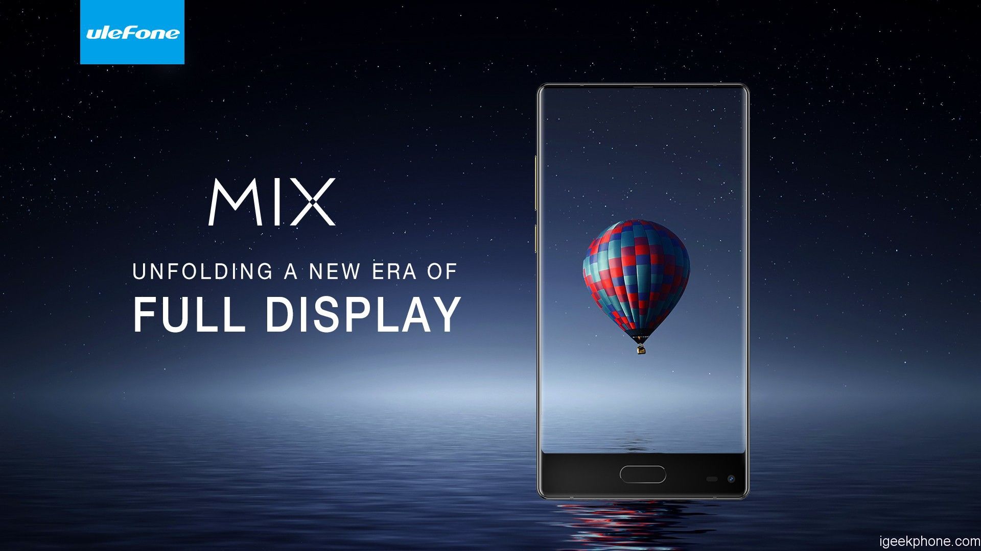 awww.igeekphone.com_wp_content_uploads_2017_09_Ulefone_Mix.jpg