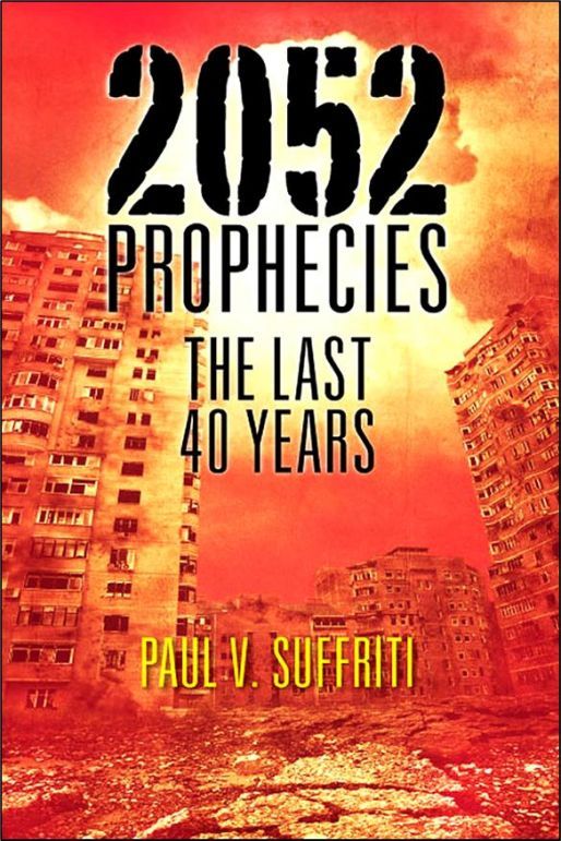 awww.prlog.org_12037529_2052_prophecies_the_last_40_years.jpg