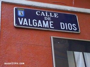 calle-valgame-dios-naneltve-300x225.jpg