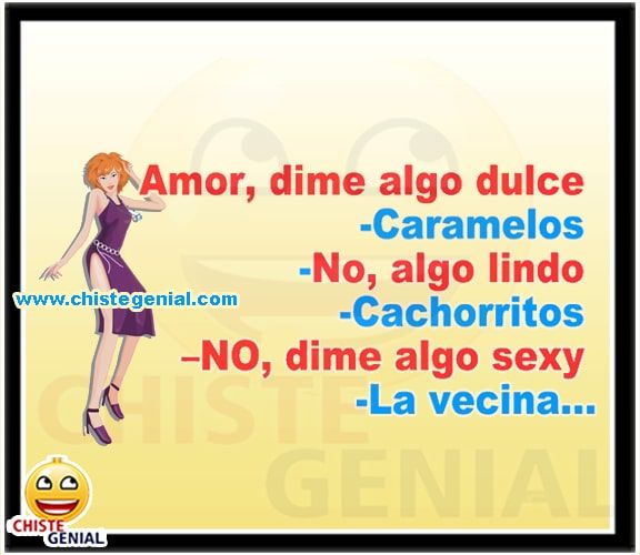 chiste-dime-algo-dulce.jpg