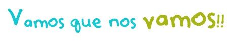 eltarrodeideas.files.wordpress.com_2012_07_vamos_que_nos_vamos1.jpg