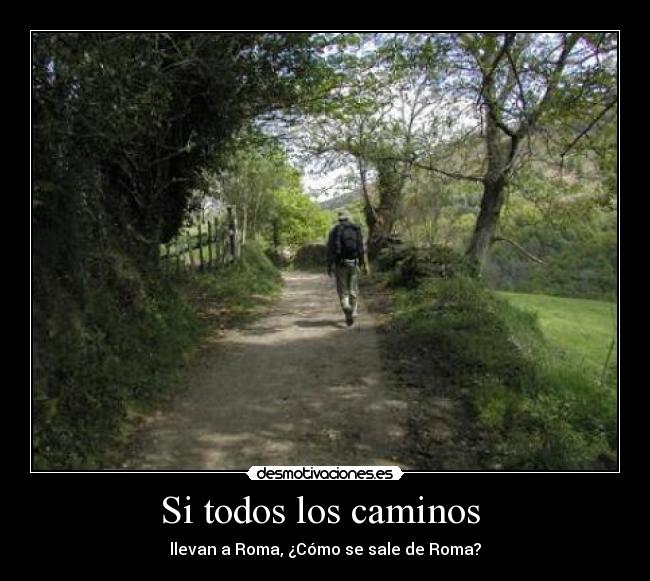 img.desmotivaciones.es_201104_camino_sant2.jpg