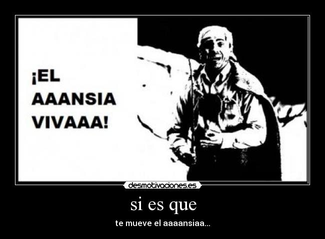 img.desmotivaciones.es_201112_AAaaaaansiiiiaaaViiiivaaaaaaaa.jpg